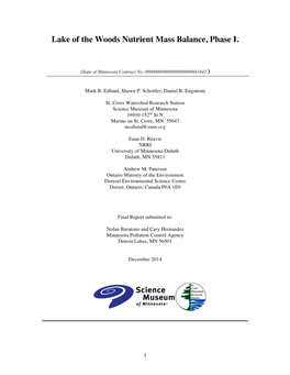 Lake of the Woods Nutrient Mass Balance, Phase 1. 2014. Edlund, Et