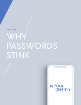 Why Passwords Stink White Paper | Why Passwords Stink