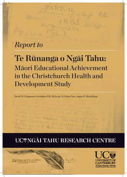 Report to Te Rūnanga O Ngāi Tahu: Māori Educational Achievement in the Christchurch Health and Development Study