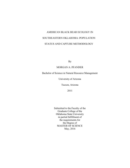 American Black Bear Ecology in Southeastern Oklahoma: Population Status and Capture Methodology