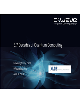3.7 Decades of Quantum Computing