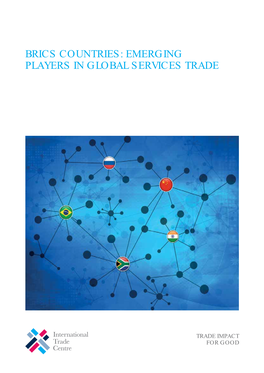 Brics Countries: Emerging Players in Global Services Trade