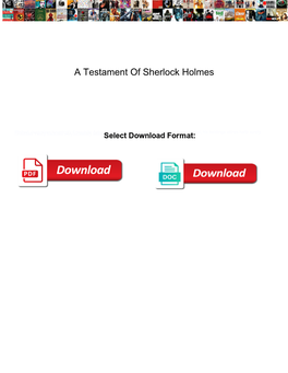 A Testament of Sherlock Holmes