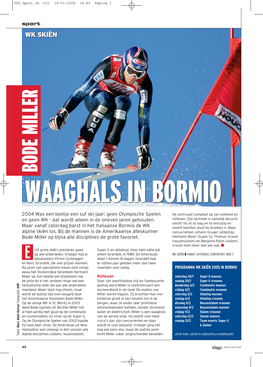 Bode Miller Waaghals in Bormio