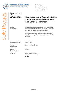 Special List GRG 35/585 Maps - Surveyor General's Office, Lands and Survey Department and Lands Department