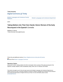 Taking Matters Into Their Own Hands: Heroic Women of the Early Reconquest in the Spanish Comedia