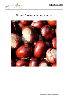 Chestnut Quiz: Questions and Answers