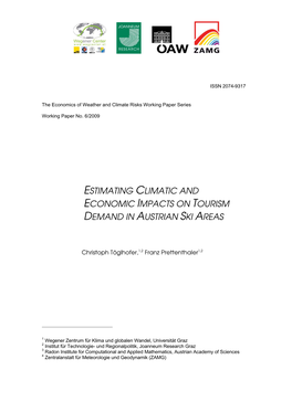 Estimating Climatic and Economic Impacts on Tourism Demand in Austrian Ski Areas