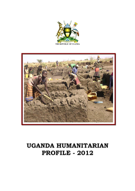 Uganda Humanitarian Profile - 2012