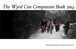 Wyrd Con Companion Book 2014, Edited by Sarah Lynne Bowman (Los Angeles, CA: Wyrd Con, 44