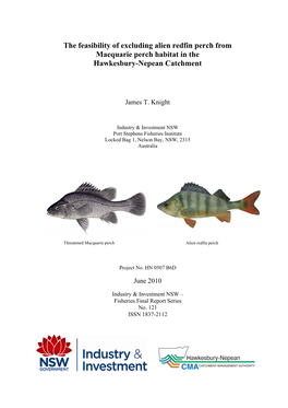The Feasibility of Excluding Alien Redfin Perch from Macquarie Perch Habitat in the Hawkesbury-Nepean Catchment