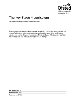 The Key Stage 4 Curriculum Increased Flexibility and Work-Related Learning