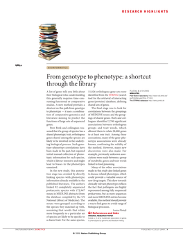 From Genotype to Phenotype: a Shortcut Through the Library