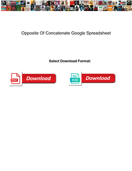 Opposite of Concatenate Google Spreadsheet