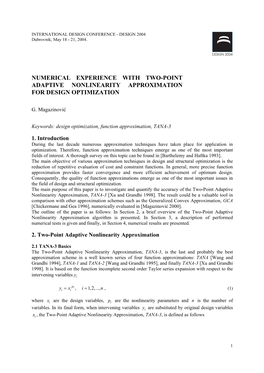 Numerical Experience with Two-Point Adaptive Nonlinearity Approximation for Design Optimization