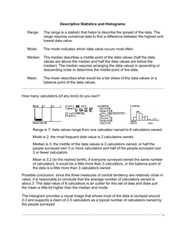 Descriptive Statistics and Histograms Range: the Range Is a Statistic That