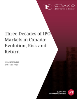 Three Decades of IPO Markets in Canada: Evolution, Risk and Return