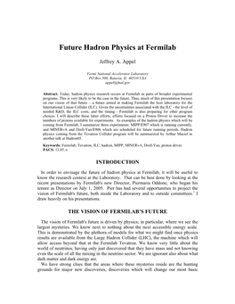 Future Hadron Physics at Fermilab
