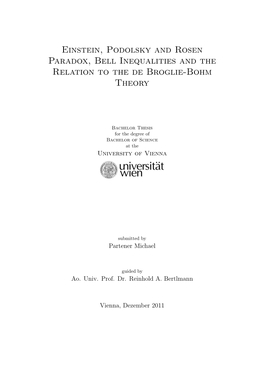 Einstein, Podolsky and Rosen Paradox, Bell Inequalities and the Relation to the De Broglie-Bohm Theory