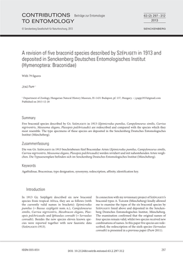 A Revision of Five Braconid Species Described by Szépligeti in 1913 and Deposited in Senckenberg Deutsches Entomologisches Institut (Hymenoptera: Braconidae)