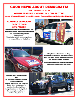 GOOD NEWS ABOUT DEMOCRATS! SEPTEMBER 23, 2020 YOUTH FEATURE – KEVIN LIN – CHARLOTTE! Jerry Wease-Albert Porter-Elizabeth Crudup-Marina Kelly-Jim Hawley!