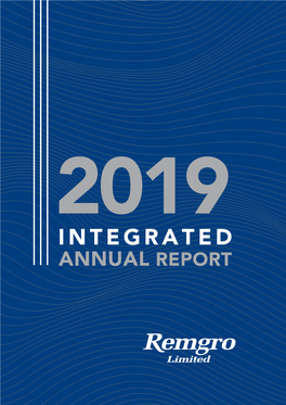 Integrated Annual Report 2019 2019 INTEGRATED ANNUAL REPORT Worldreginfo - Fe9ca6a0-3330-442E-A99f-Ebe086198619 Website At