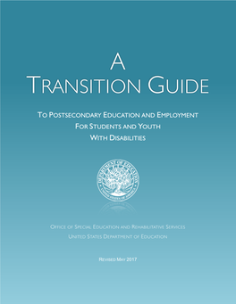 Transition Guide to Postsecondary Education and Employment for Students and Youth with Disabilities, Washington, D.C., 2017