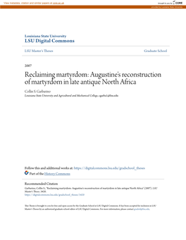 Augustine's Reconstruction of Martyrdom in Late Antique North Africa Collin S