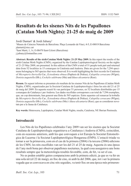 Resultats De Les Sisenes Nits De Les Papallones (Catalan Moth Nights): 21-25 De Maig De 2009