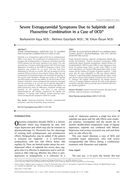 Severe Extrapyramidal Symptoms Due to Sulpiride and Fluoxetine Combination in a Case of OCD*