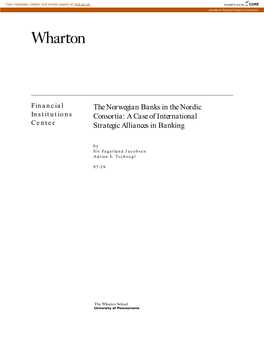 The Norwegian Banks in the Nordic Consortia: a Case of International Strategic Alliances in Banking 1