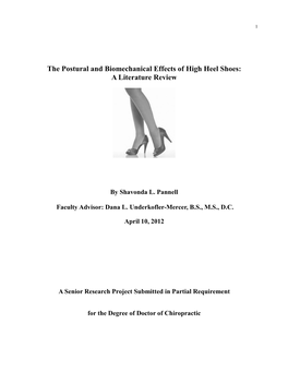 The Postural and Biomechanical Effects of High Heel Shoes: a Literature Review