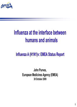 Influenza a (H1N1)V: EMEA Status Report