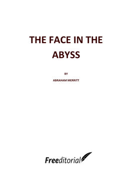 The Face in the Abyss