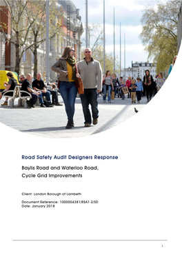 Road Safety Audit Designers Response Baylis Road And