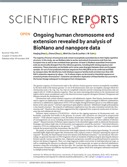 Ongoing Human Chromosome End Extension Revealed by Analysis of Bionano and Nanopore Data Received: 4 May 2018 Haojing Shao , Chenxi Zhou , Minh Duc Cao & Lachlan J