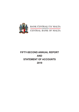FIFTY-SECOND ANNUAL REPORT and STATEMENT of ACCOUNTS 2019 © Central Bank of Malta, 2020