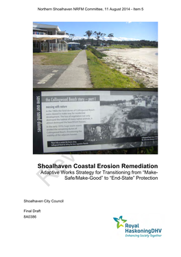 Shoalhaven Coastal Erosion Remediation Adaptive Works Strategy for Transitioning from “Make- Safe/Make-Good” to “End-State” Protection