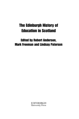 The Edinburgh History of Education in Scotland