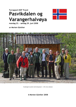 Pasvikdalen Og Varangerhalvøya Mandag 23