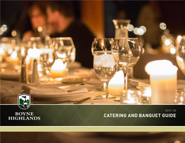 Catering and Banquet Guide Table of Contents