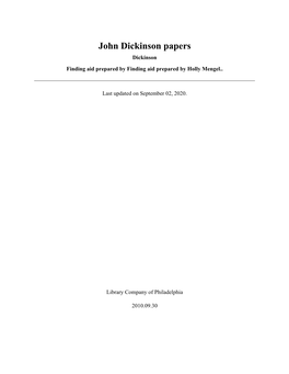 John Dickinson Papers Dickinson Finding Aid Prepared by Finding Aid Prepared by Holly Mengel