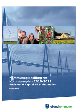 Kommuneplantillæg 49 Kommuneplan 2010-2022 Revision Af Kapitel 16.9 Vindmøller