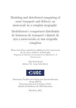 Modeling and Distributed Computing of Snow Transport And