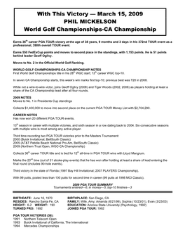 March 15, 2009 PHIL MICKELSON World Golf Championships-CA Championship