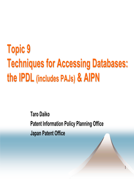 The IPDL (Includes Pajs) & AIPN