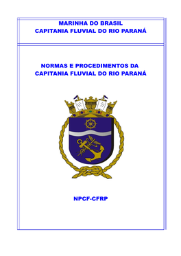 Marinha Do Brasil Capitania Fluvial Do Rio Paraná Normas E Procedimentos