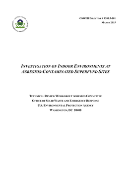 Investigation of Indoor Environments at Asbestos-Contaminated Superfund Sites