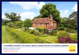 A Charming Country Cottage of Great Character Set in Glorious Gardens