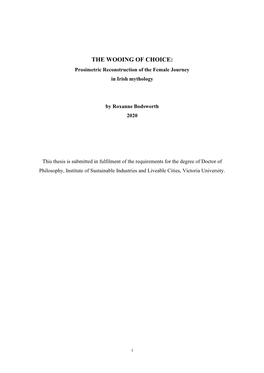 THE WOOING of CHOICE: Prosimetric Reconstruction of the Female Journey in Irish Mythology